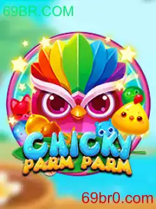 Descubra ChickyParmParm: O Novo Jogo que Está Conquistando 69BR.COM
